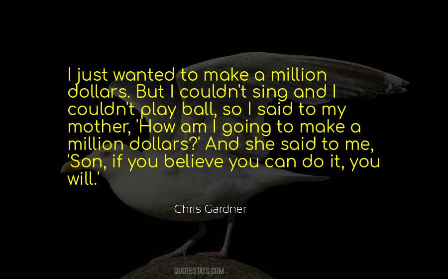 Quotes About Chris Gardner #387851