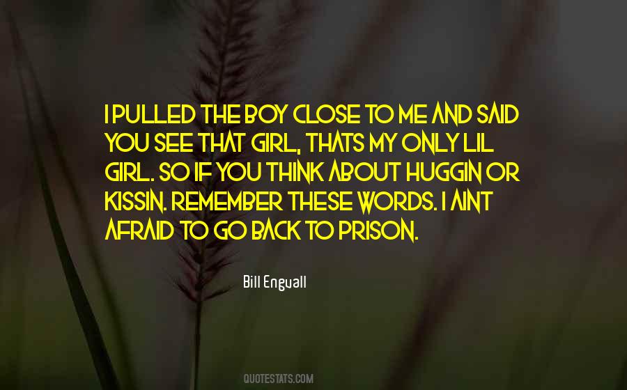 Remember That Girl Quotes #1282911