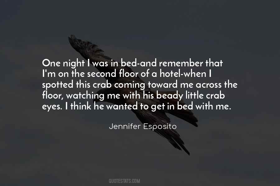 Remember That Night Quotes #1258729
