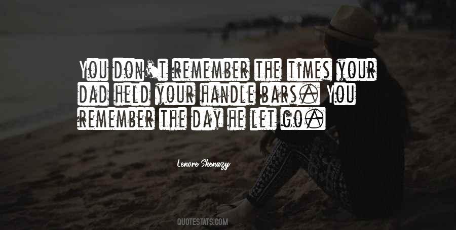 Remember The Day Quotes #142950