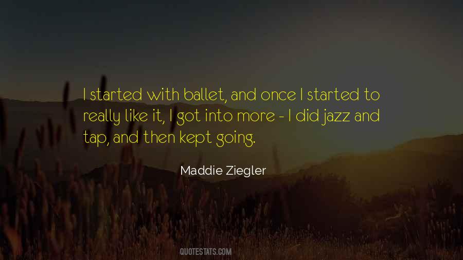 Quotes About Maddie Ziegler #662036