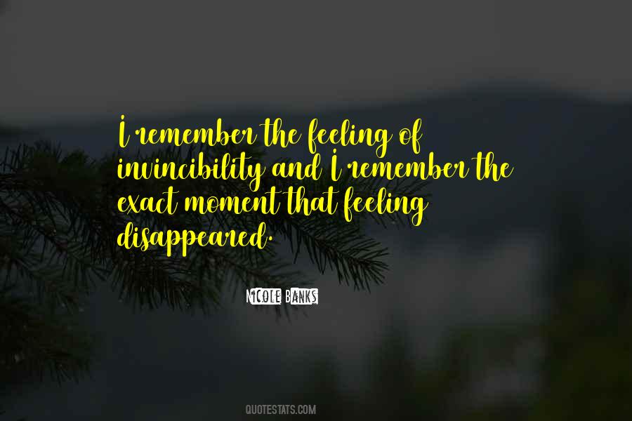 Remember The Moment Quotes #592125