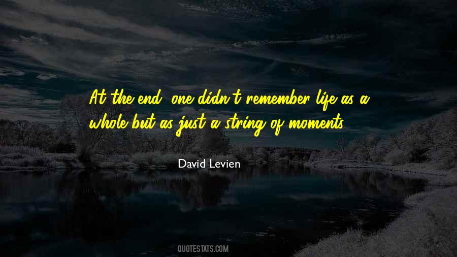 Remember The Moments Quotes #795768