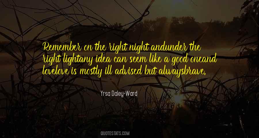 Remember The Night Quotes #713396
