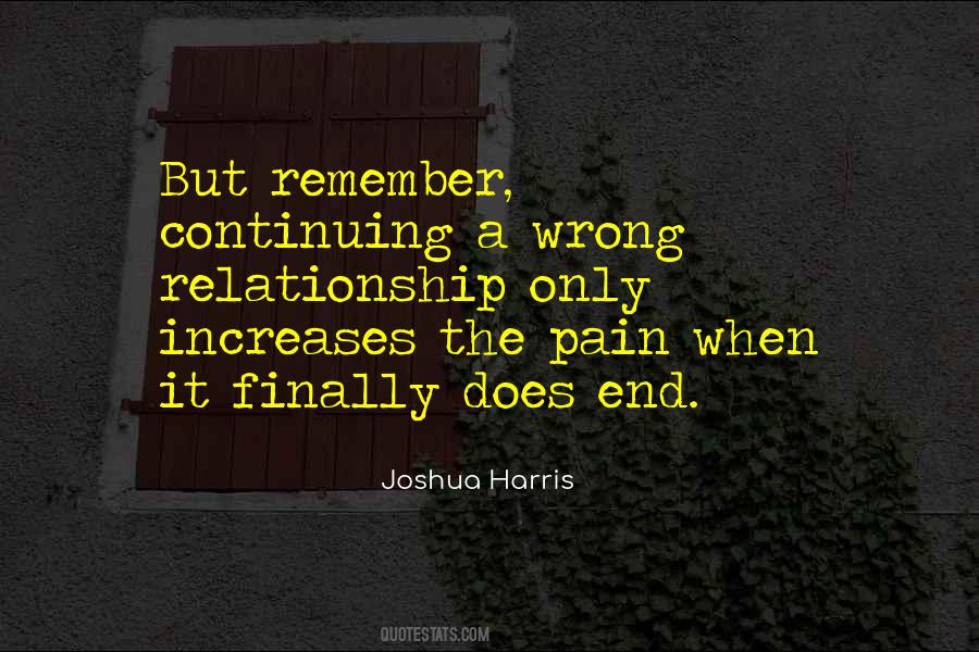 Remember The Pain Quotes #203152
