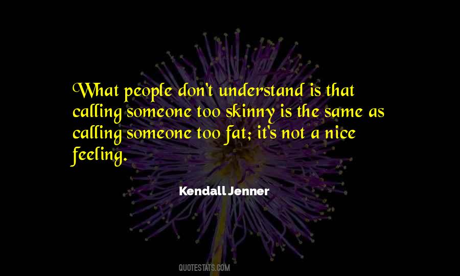 Quotes About Kendall Jenner #1294202