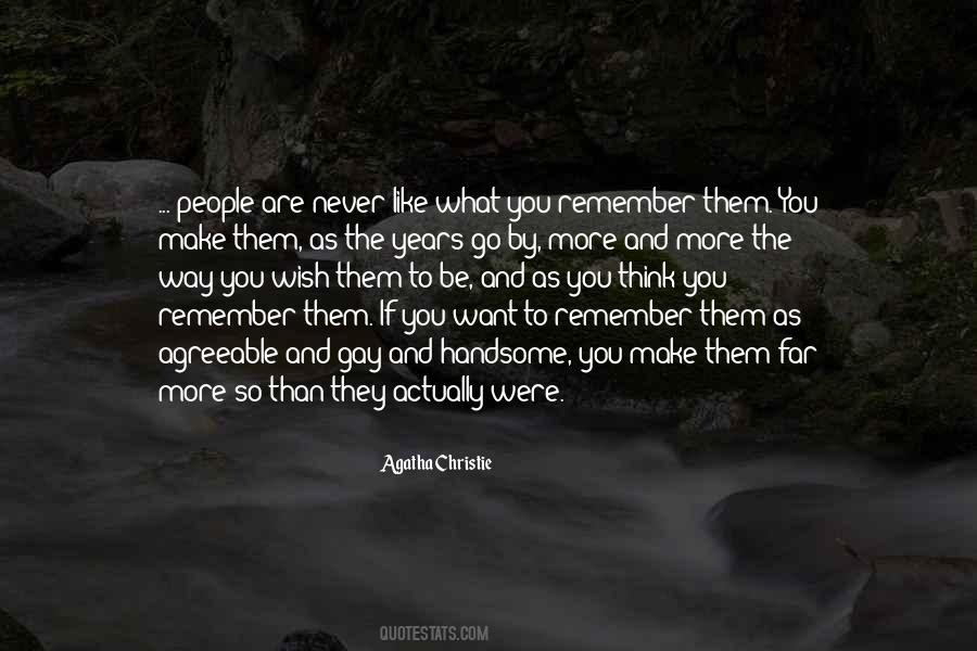 Remember Them Quotes #302954