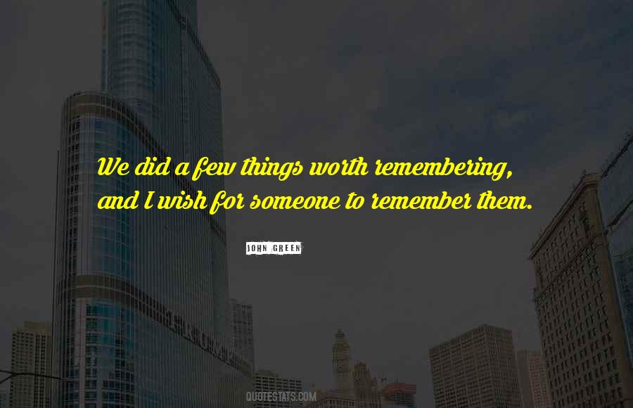 Remember Them Quotes #63319