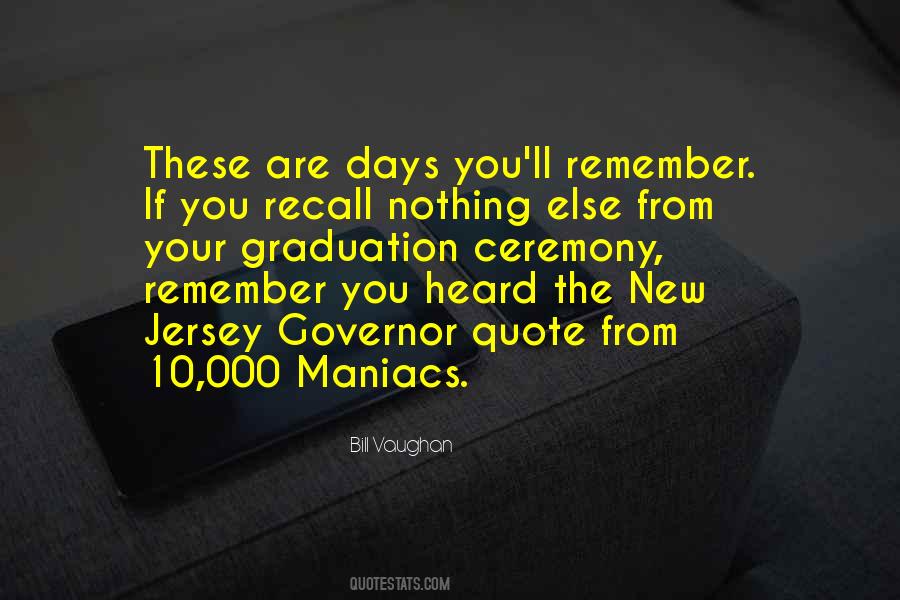 Remember These Days Quotes #66720