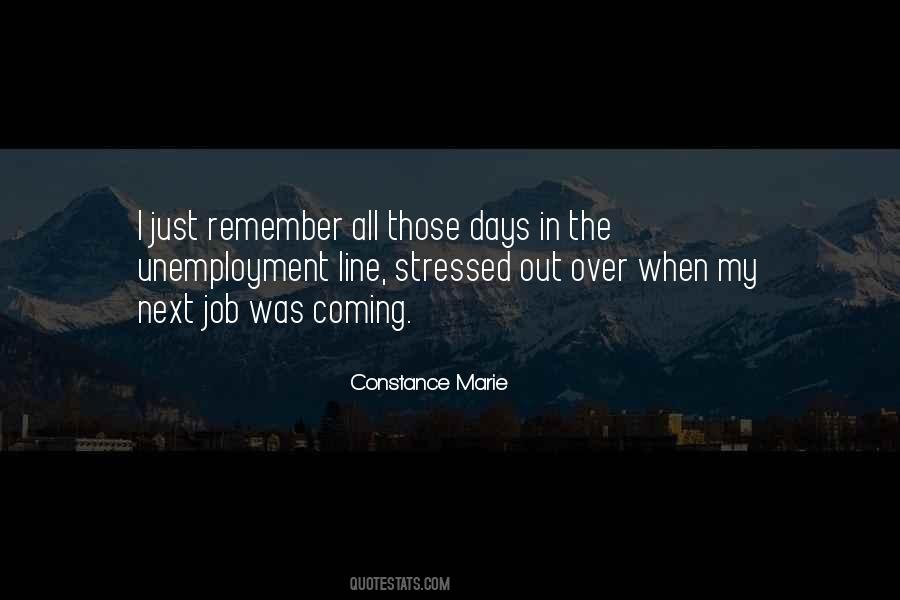 Remember Those Days Quotes #1535401