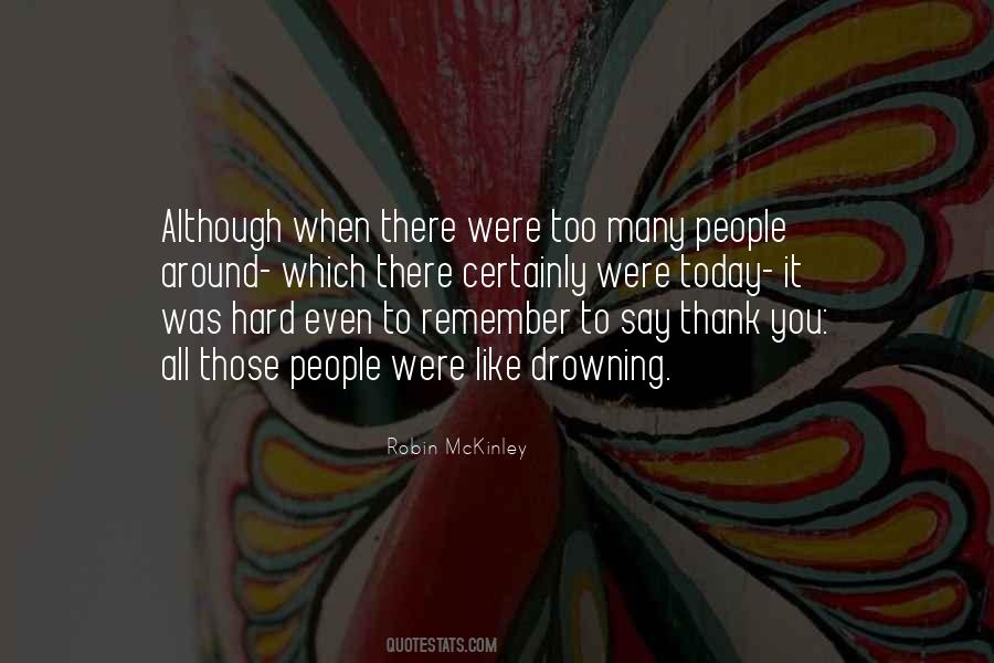Remember To Say Thank You Quotes #695890