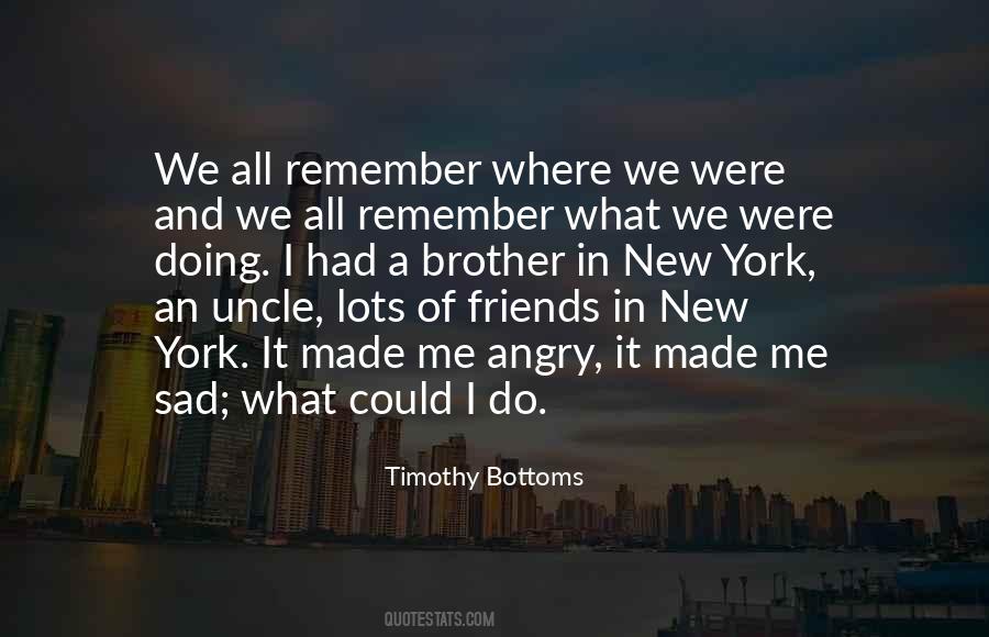 Remember We Were Friends Quotes #1674301