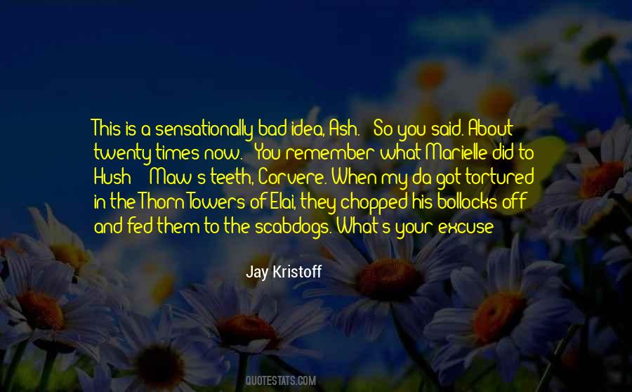 Remember What You Said Quotes #1484881