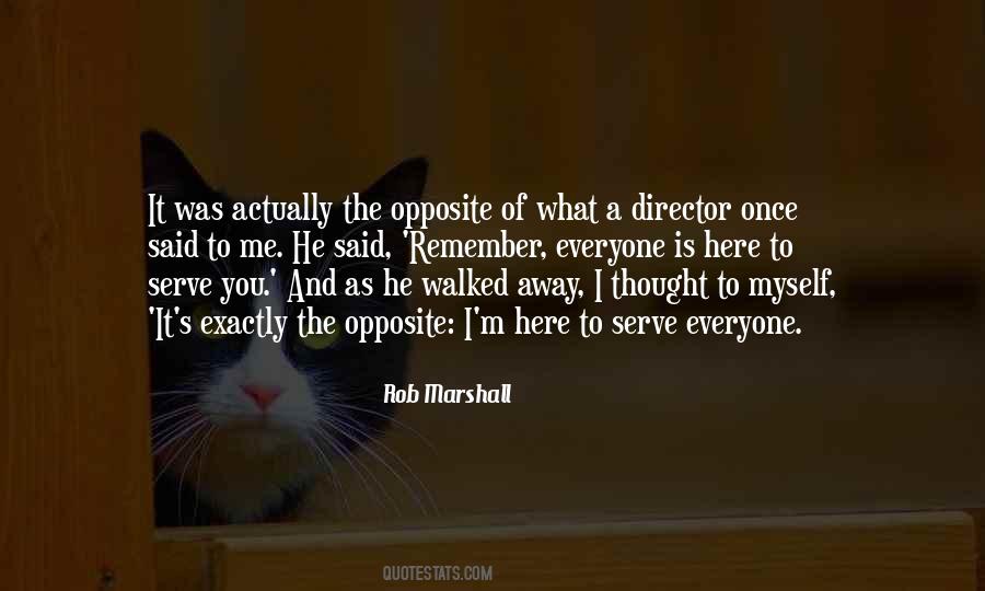 Remember What You Said Quotes #936510