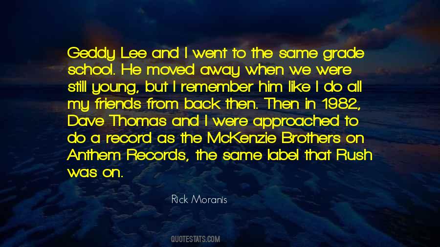 Remember When We Were Young Quotes #1547347