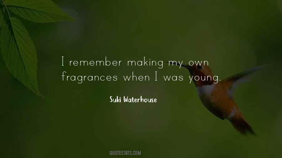 Remember When We Were Young Quotes #15950