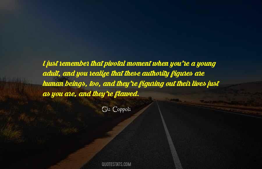 Remember When We Were Young Quotes #215625