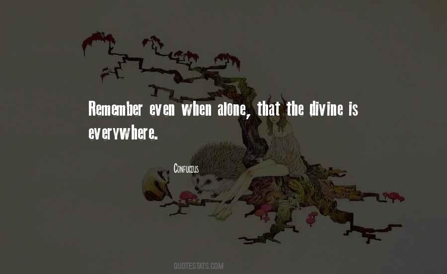 Remember You Are Not Alone Quotes #12270 Remember You Are Not Alone Quotes #12270