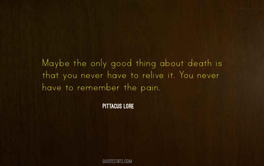 Remember You Death Quotes #670081