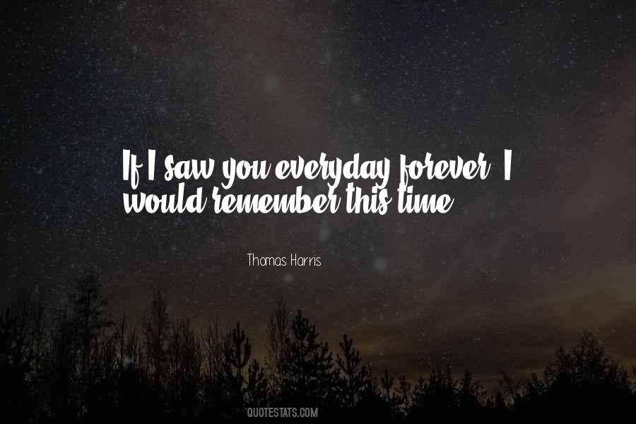 Remember You Forever Quotes #492007