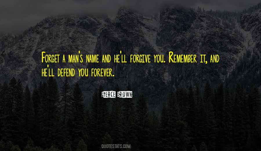 Remember You Forever Quotes #731348