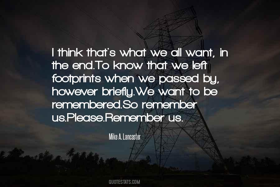 Remember You Left Me Quotes #446080