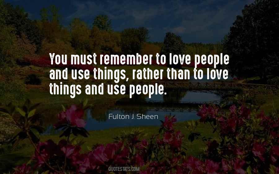 Remember You Love Quotes #187518
