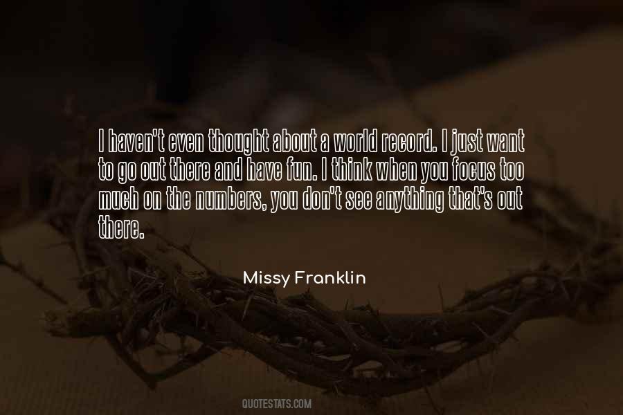 Quotes About Missy Franklin #72491