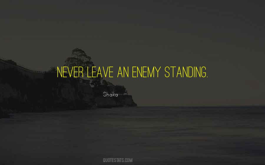 Quotes About Shaka #1484577
