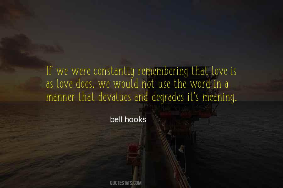 Remembering Love Quotes #305132