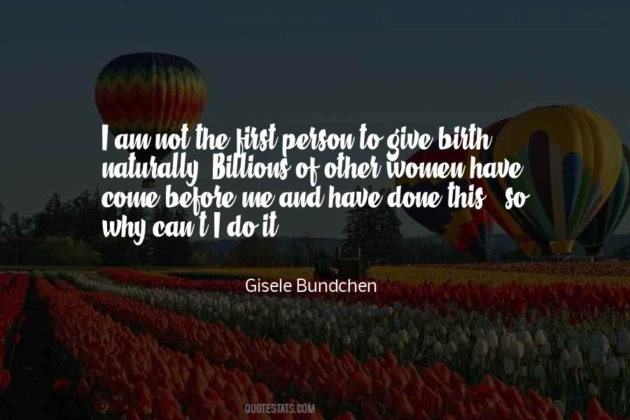 Quotes About Gisele Bundchen #1574335