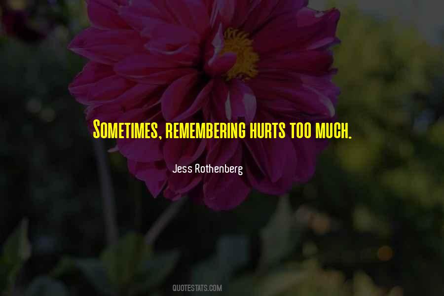 Remembering Our Love Quotes #288689