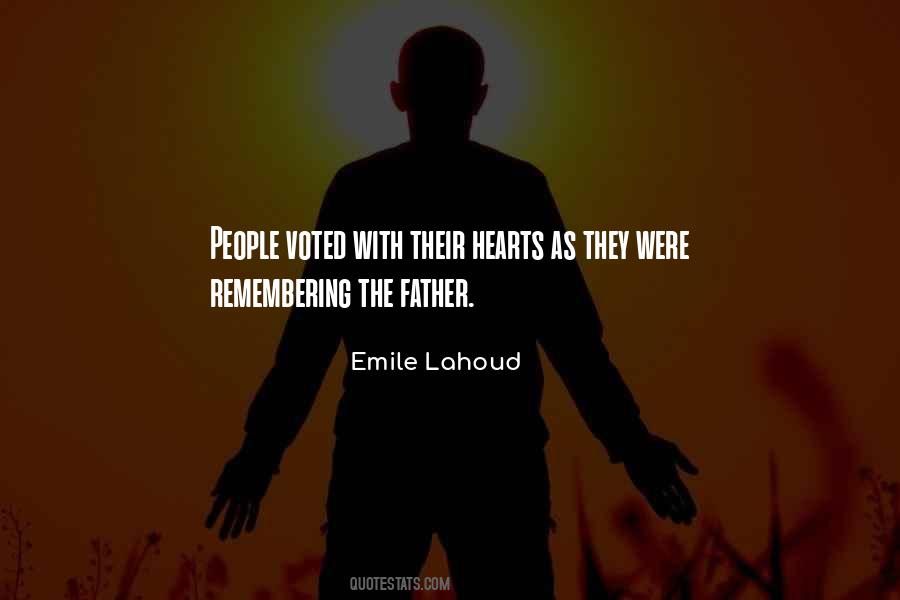 Remembering Your Father Quotes #242261