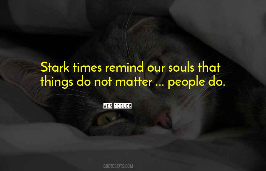 Quotes About Stark #1004972