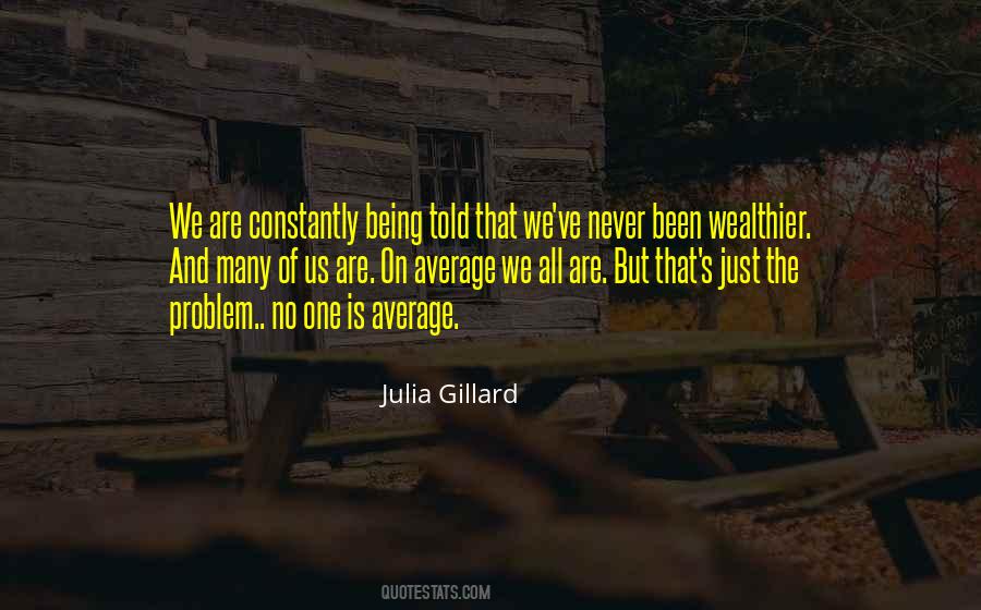 Quotes About Julia Gillard #504823