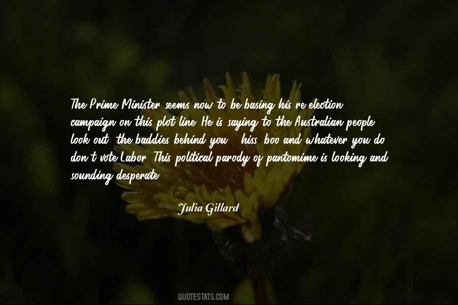 Quotes About Julia Gillard #957180