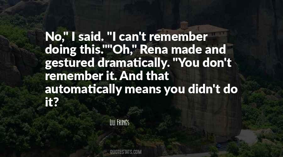 Rena Quotes #1172118