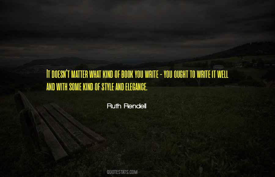 Rendell Quotes #225500