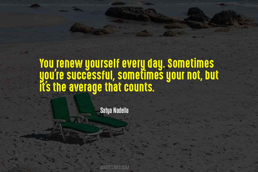 Renew Yourself Quotes #711458