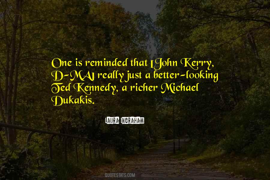 Quotes About John Kerry #1045539