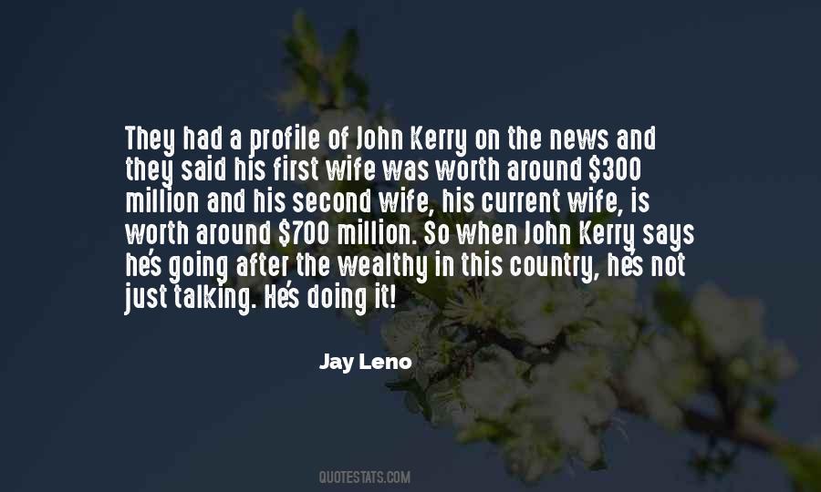 Quotes About John Kerry #1305592