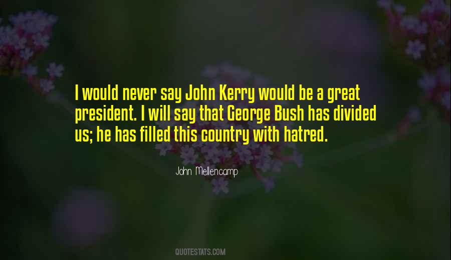 Quotes About John Kerry #190833