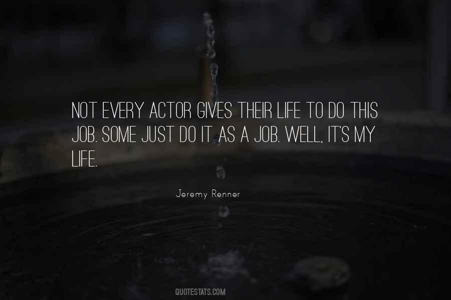 Renner Quotes #926898