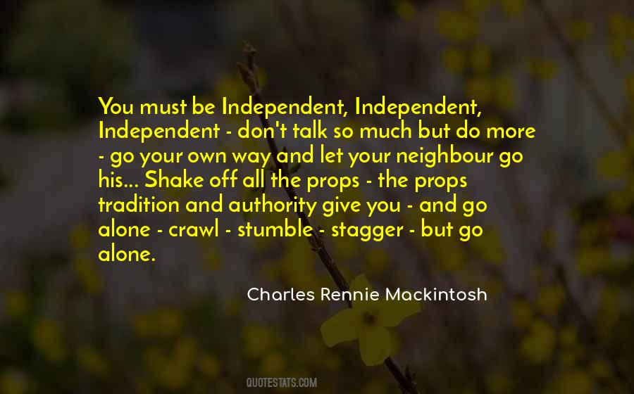Rennie Mackintosh Quotes #793175