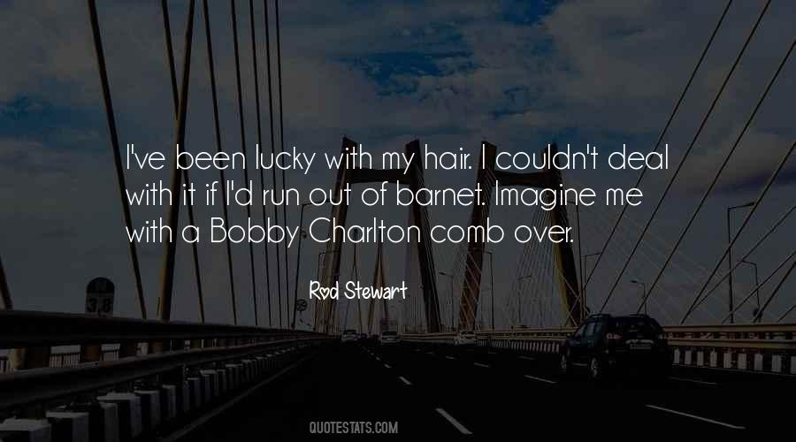 Quotes About Bobby Charlton #1665977
