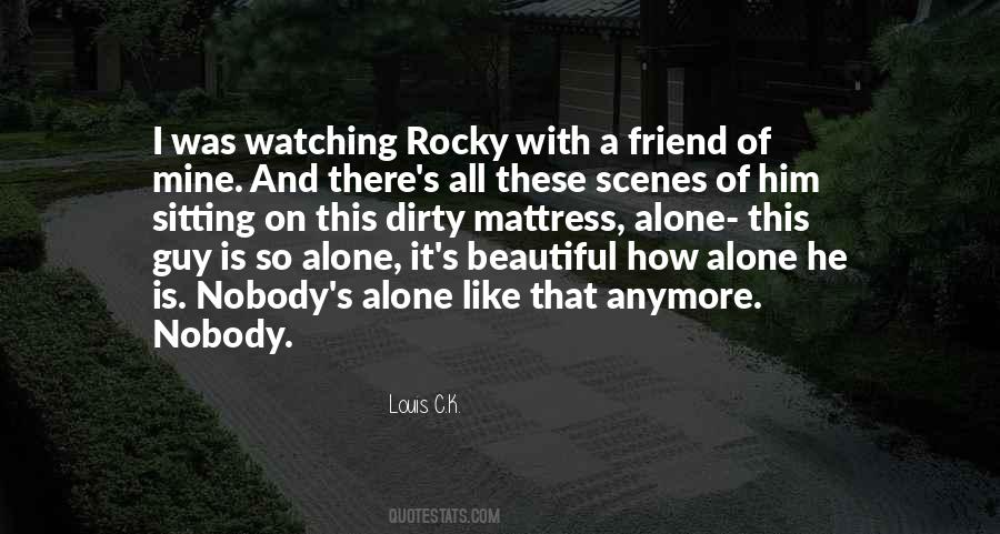 Quotes About Rocky #1416868