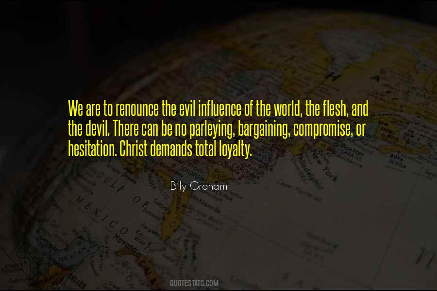 Renounce The World Quotes #511492