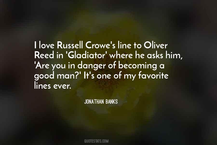 Quotes About Russell Crowe #1448400