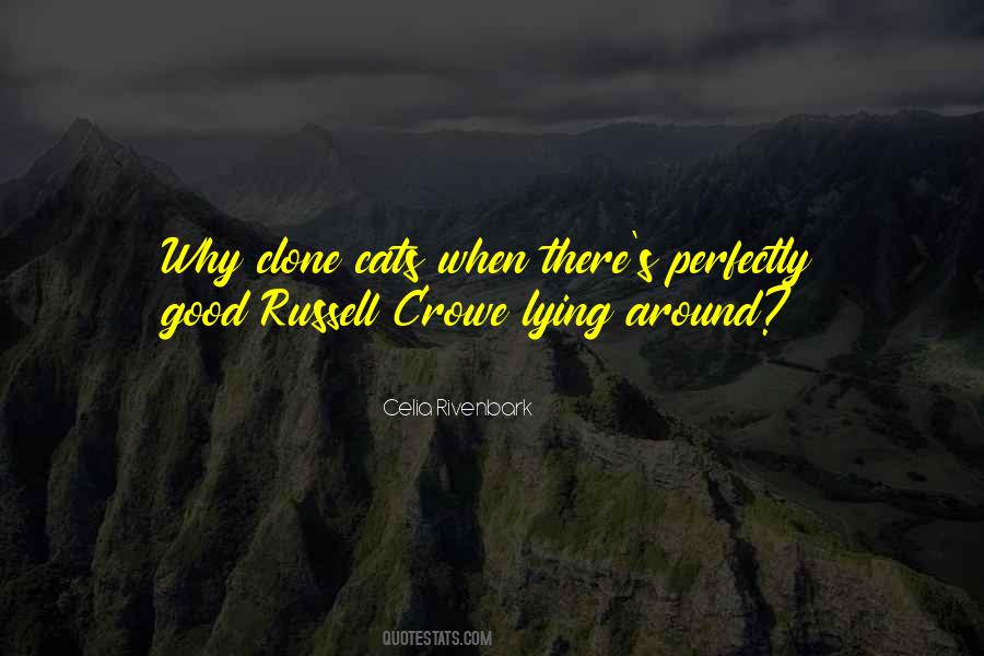 Quotes About Russell Crowe #171039