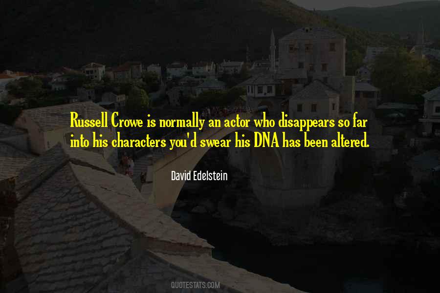 Quotes About Russell Crowe #521675